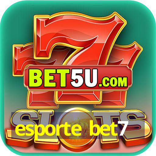 esporte bet7